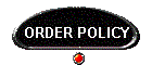 ORDER POLICY